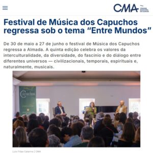 Read more about the article CMA – Festival de Música dos Capuchos 2025