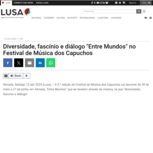 Read more about the article LUSA – Festival de Música dos Capuchos 2025